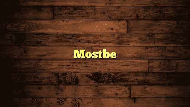 Mostbe