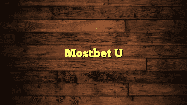 Mostbet U