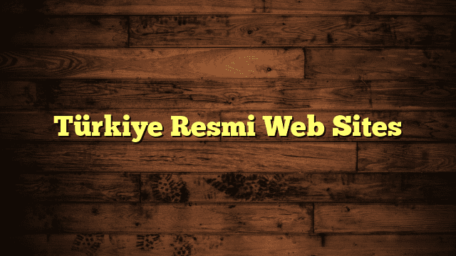 Türkiye Resmi Web Sites